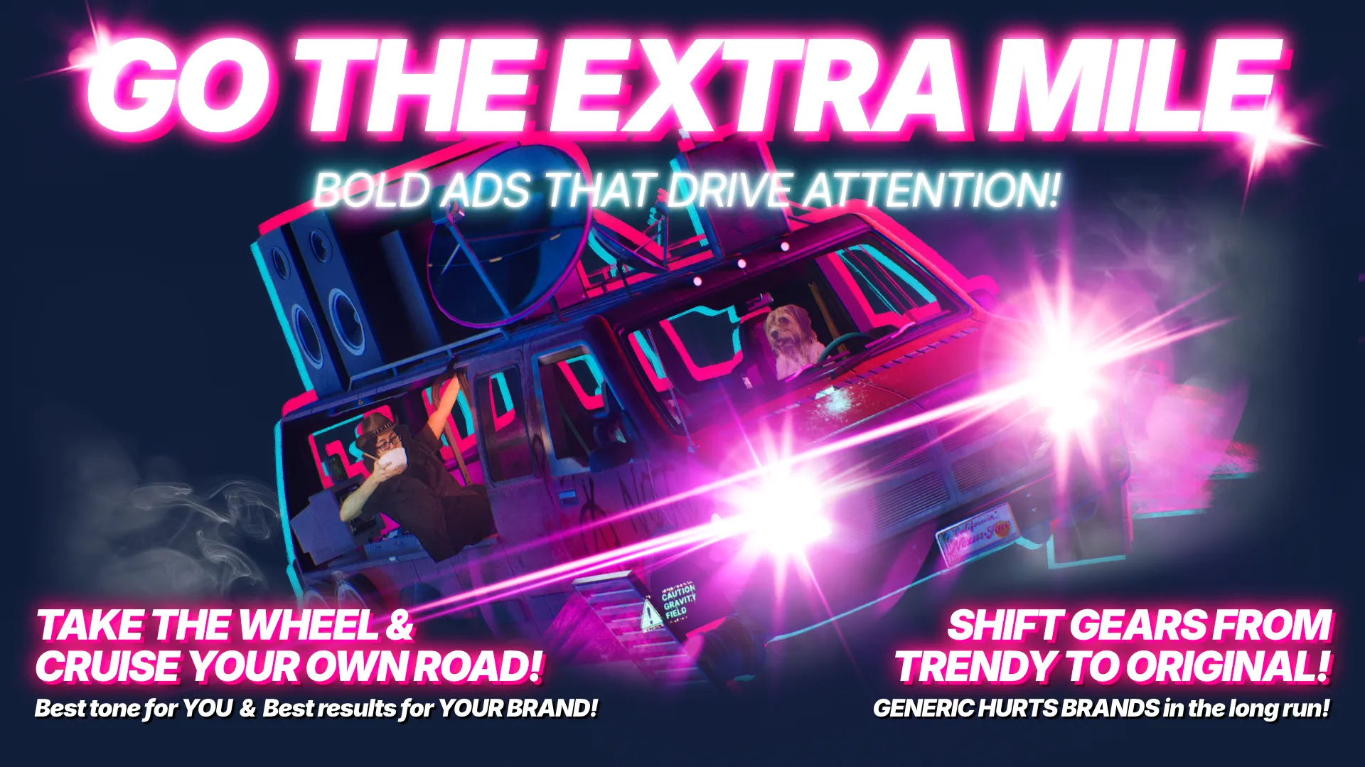 Ad graphic of a flying van driven by Bella & Nexus Hue, with bold headline BOLD ADS THAT DRIVE ATTENTION!